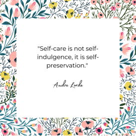 20 Inspirational Self Care Quotes To Keep You Motivated