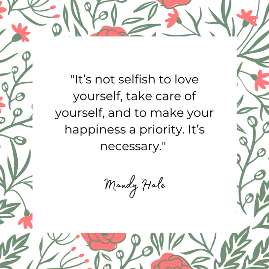 Mandy Hale, self-care inspiration quote