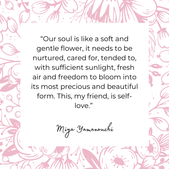 Miya Yamanouchi, self-care quote