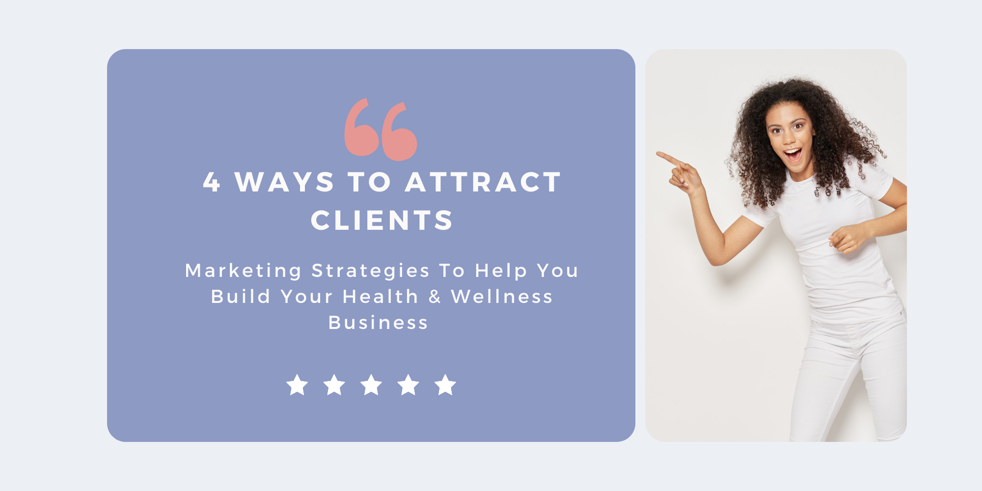 Four Ways to Attract Health and Wellness Coaching Clients